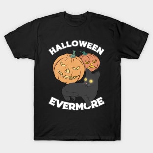 Halloween Evermore T-Shirt